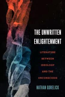 The Unwritten Enlightenment By Dr. Nathan Gorelick