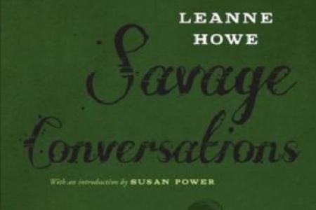 Savage Conversations by LeAnne Howe